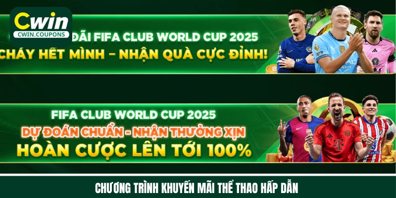 Chương trình khuyến mãi hấp dẫn cho người chơi thể thao tại Cwin