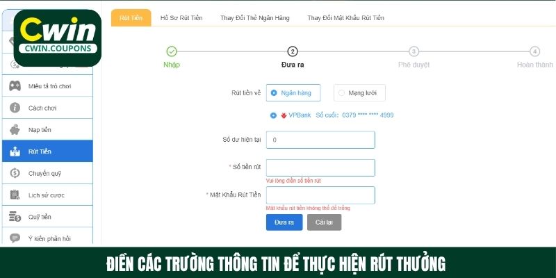 Điền các trường thông tin để thực hiện lệnh rút thưởng