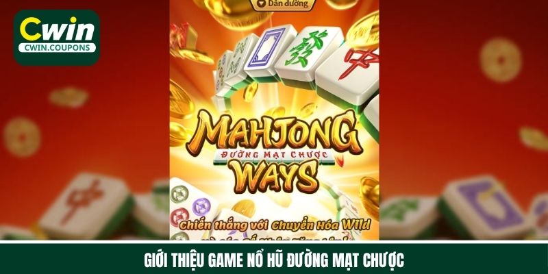 Nổ hũ đường mạt chược sự kết hợp truyền thống và hiện đại