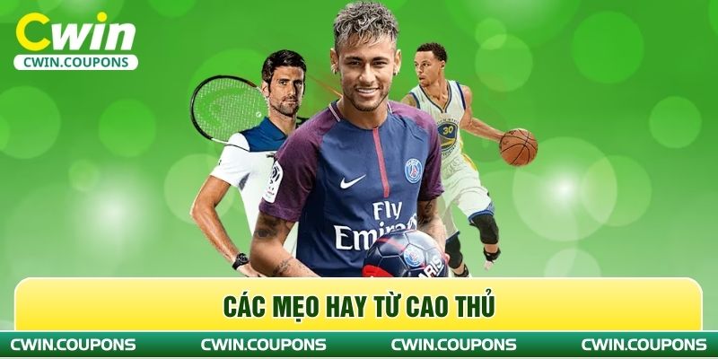 Các mẹo hay từ cao thủ