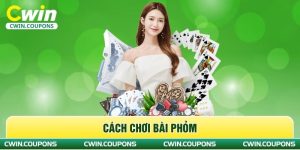cách chơi bài Phỏm