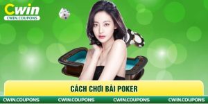 Cách chơi bài poker