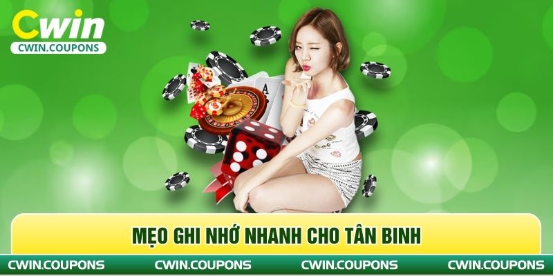 Mẹo ghi nhớ nhanh cho tân binh
